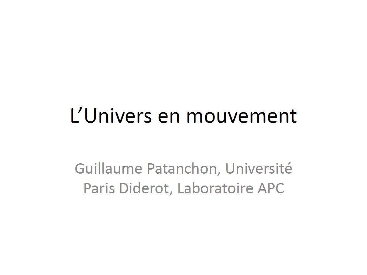 L'univers en mouvement