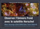 Observer l'univers froid avec le satellite Herschel
