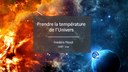 Prendre la température de l'Univers